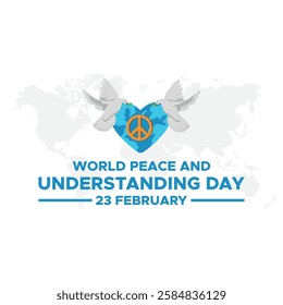 World Peace and Understanding Day, held on 23 February.