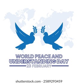 World Peace and Understanding Day, held on 23 February.