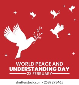 World Peace and Understanding Day, held on 23 February.