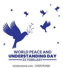 World Peace and Understanding Day, held on 23 February.