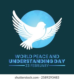 World Peace and Understanding Day, held on 23 February.