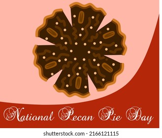 World Pecan Pie Day Vector