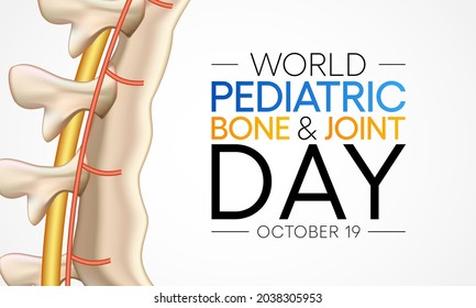 World Pediatric bone and joint day is observed every year on October 19, to spread awareness about the impact of musculoskeletal conditions in children. Vector illustration