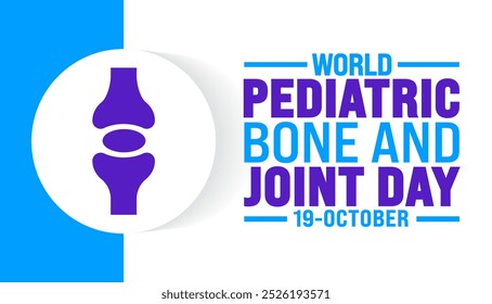 World Pediatric Bone and Joint Day background or banner design template is observed every year in October. Holiday concept. Template for card, poster, placard, template. eps 10