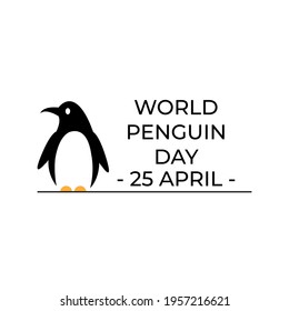 WORLD PENGUIN DAY. April 25. Vector Illustration