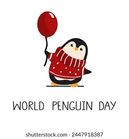 World Penguin Day celebration. Observed annually on April 25. A cute bird with a red balloon.