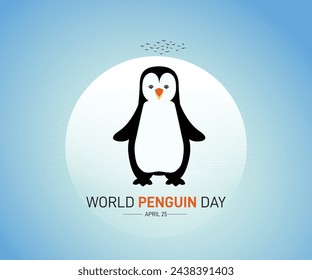 World Penguin Day. Penguin Day creative banner, poster, social media post vector illustration. 