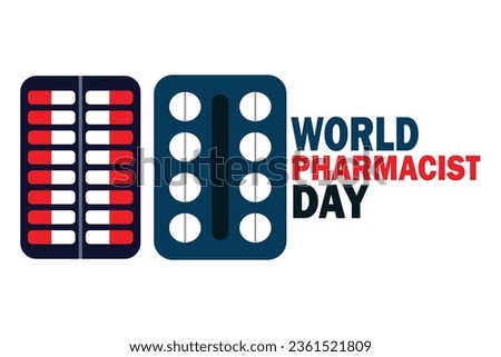 World Pharmacist Day. Medicine concept. Template for background, banner, card, poster with text inscription. Vector illustration.