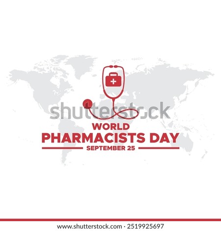 World Pharmacists day,  25 September, banner, ads, post design, vector illustration, stock image, eps file. World Pharmacists day social media design 