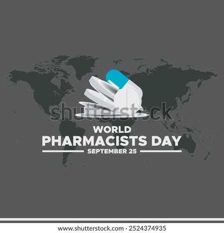 World Pharmacists day,  25 September, banner, ads, post design, vector illustration, stock image, eps file. World Pharmacists day social media design 