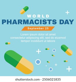 World Pharmacists Day is celebrated every September 25. Template for advertising or social media posts