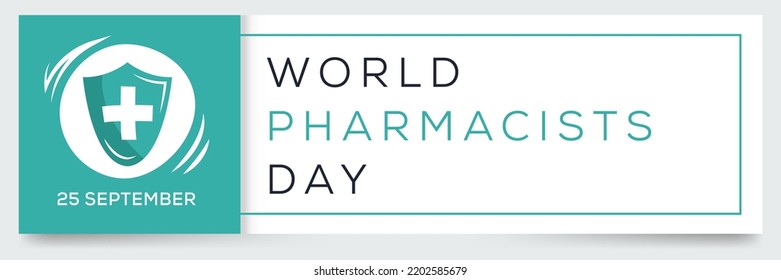 World Pharmacists Day, held on 25 September.