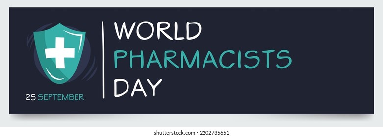 World Pharmacists Day, held on 25 September.