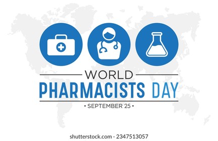 World pharmacists day on september 25 is a celebration of every pharmacist, pharmaceutical scientist. Vector template for banner, greeting card, poster with background. Vector illustration.