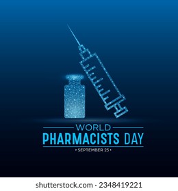 World pharmacists day on september 25 is a celebration of every pharmacist, pharmaceutical scientist. Low poly style design. Geometric background. Isolated vector illustration.
