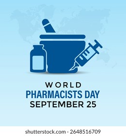Dia Mundial do Farmacêutico em 25 de setembro. Hoje em dia, melhorar a assistência médica, garantir o uso seguro de medicamentos e apoiar a saúde pública em todo o mundo. Remédios seguros, salve ao vivo. Ilustração vetorial. Eps 10.