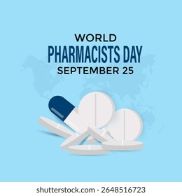 Dia Mundial do Farmacêutico em 25 de setembro. Hoje em dia, melhorar a assistência médica, garantir o uso seguro de medicamentos e apoiar a saúde pública em todo o mundo. Remédios seguros, salve ao vivo. Ilustração vetorial. Eps 10.