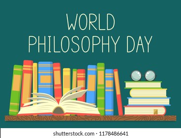 World Philosophy Day. Books on shelf with open book and glasses on teal background. Vector illustration.