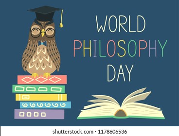 World Philosophy Day. Smart owl on stack of books, open book and lettering on blue background. Vector illustration.