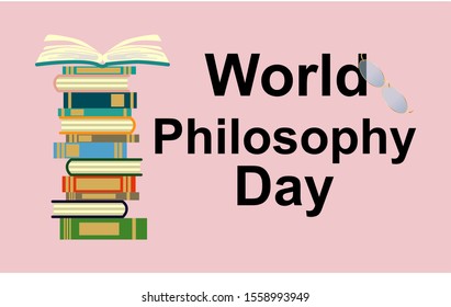 World Philosophy Day. Stack of books with open book and lettering on white background