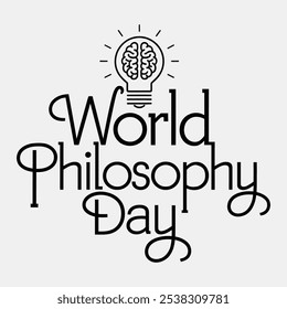 A World Philosophy Day Typography Design.