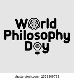 A World Philosophy Day Typography Design.