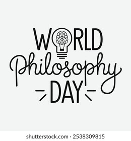 A World Philosophy Day Typography Design.