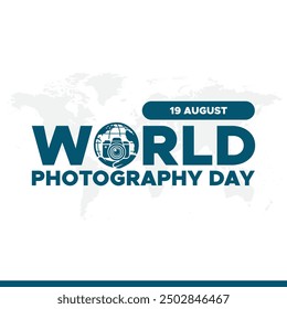 World Photography Day, 19 August, Greeting card for Photography Day, editable template, World Photography Day stock illustration. eps file.