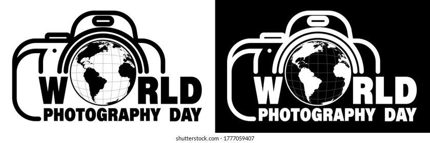 World Photography Day August 19th. Globe in the camera lens. Logo for printing on clothes and banners. Black and white vector