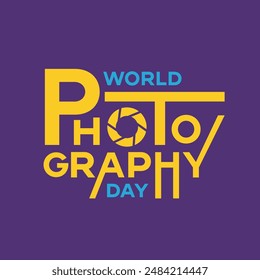 World Fotografie Day Creative Typografy Grußkarte mit einem Kameraobjektiv-Icon. Fotografie Banner, Poster, Vorlage. Fototag Vektorillustration.