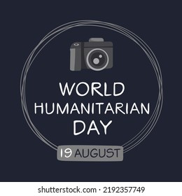 World Photography Day, held on 19 August.