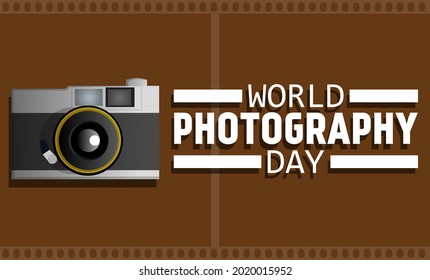 World photography day. Vector illustration. Suitable for banner, poster, campaign and greeting card . 