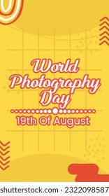 World Photography Day19 August. Happy photo day