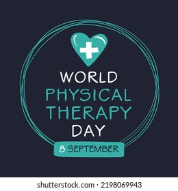 Día Mundial de la Terapia Física, celebrado el 8 de septiembre.