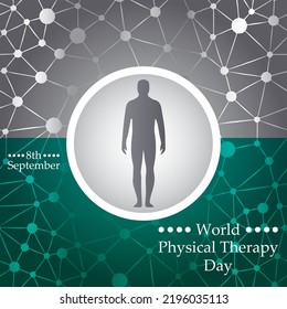 world physical therapy day on 8th september. vector illustration background for print, poster and banner design with nuron cells texture and human body silhouette, health care and physiotherapy.