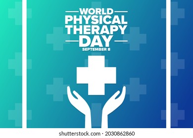 World Physical Therapy Day. September 8. Holiday Concept. Template For Background, Banner, Card, Poster With Text Inscription. Vector EPS10 Illustration