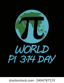World pi 3.14 day, T shirt Design Idea, t-shirt design for cool guy, Vector graphic, typography.

