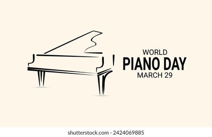 World piano day, world piano day march 29 vector illustration.