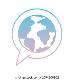 world planet earth in speech bubble
