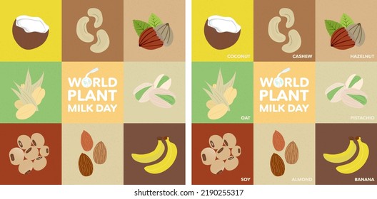 World Plant Milk Day Greeting Card, with and without names. Icons of coconut, cashew, hazelnut, oats, pistachio, soy, almond, banana. Celebrated on August 22. Editable Vector Art. EPS 10. 