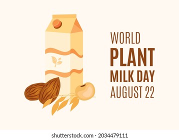 Vector del Día Mundial de la Leche Vegetal. Almendras, avena, soja y caja de vectores de leche. Caja del vector de leche vegetal. Afiche del Día de la Leche Planta, 22 de agosto. Día importante