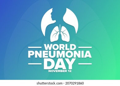 World Pneumonia Day. November 12. Holiday concept. Template for background, banner, card, poster with text inscription. Vector EPS10 illustration