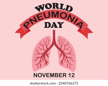 World Pneumonia Day on 12 November. Typography with Lungs