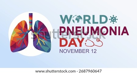 World Pneumonia Day poster background. Modern medical poster design for World Pneumonia Day with colorful lungs illustration, symbolizing global unity in promoting lung health and pneumonia awareness.