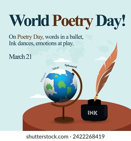 World Poetry Day. 21 March World poetry day celebration banner with table globe, ink pot and quill pen placed on a round brown colour table. Poetry day conceptual banner, card, social media post. 