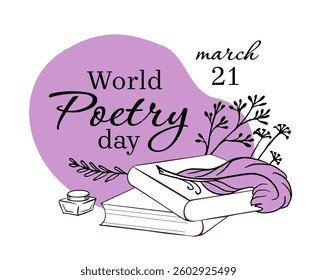 "World Poetry Day" illustration with a quill, books, and ink bottle. Soft purple background and botanical elements. Ideal for posters, cards, and digital designs