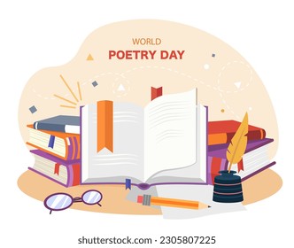 World poetry day. International holiday and festival 21 March. Books and pencil with glasses and stationery, authors inventory. Art and creativity. Cartoon flat vector illustration