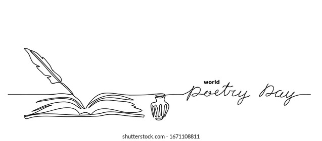 World poetry day minimalist vector sketch, web background with feather, inkwell, and book. Lettering poetry day. One continuous line drawing