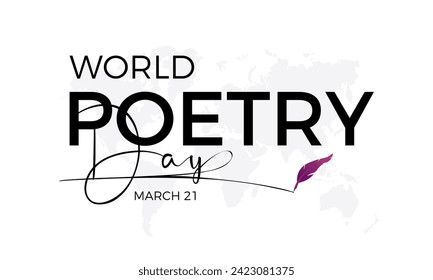 World Poetry Day Observed every year of March 21st, Vector banner, flyer, poster and social medial template design.