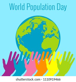 World Population Day. 11 July. Concept of a world holiday. Hands of different colors stretch. Planet Earth. Event name